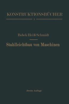 Paperback Stahlleichtbau Von Maschinen [German] Book