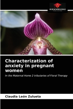 Paperback Characterization of anxiety in pregnant women Book