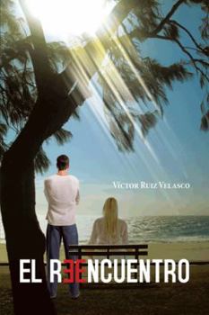 Paperback El Reencuentro [Spanish] Book