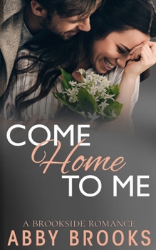 Paperback Come Home To Me Book