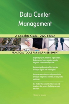 Paperback Data Center Management A Complete Guide - 2020 Edition Book