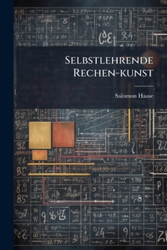 Paperback Selbstlehrende Rechen-kunst Book