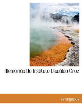 Memorias Do Instituto Oswaldo Cruz