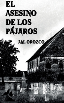 Paperback El asesino de los pájaros [Spanish] Book