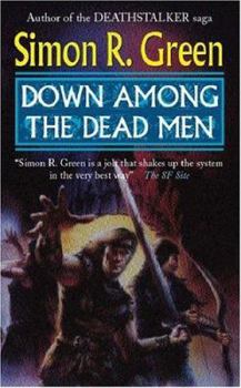 Down Among the Dead Men - Book #3 of the Forest Kingdom