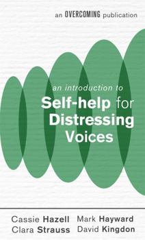 Mass Market Paperback An Introduction to Self-Help for Distressing Voices Book