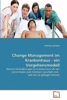 Paperback Change Management im Krankenhaus - ein Vorgehensmodell [German] Book