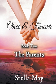 Paperback Once & Forever. Book Two: The Parents Book