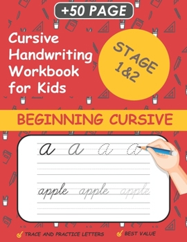 Paperback Cursive Handwriting Workbook For Kids: Cursive workbook for beginners.Cursive letter tracing book.practice paper to learn Cursive Handwriting (Beginni Book