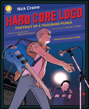 Paperback Hard Core LOGO: Portrait of a Thousand Punks Anniversary Edition Book