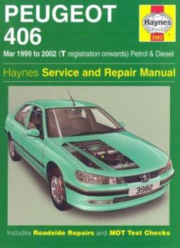 Hardcover Peugeot 406 Petrol & Diesel (Mar 99-02) T-Reg Onwards Book