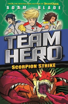 Paperback Team Hero: Scorpion Strike: Series 2 Book 2 Book