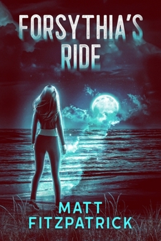 Paperback Forsythia's Ride Book