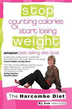 Paperback The Harcombe Diet: Stop Counting Calories & Start Losing Weight Book