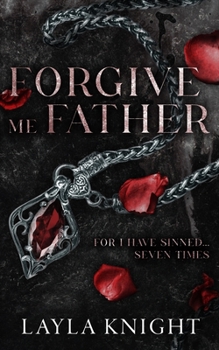 Paperback Forgive Me Father For I Have Sinned...7 Times Book