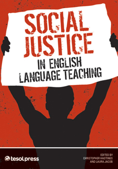 Paperback Social Justice in English Language Teaching Book