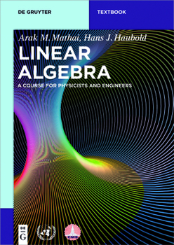 Paperback Linear Algebra: A Course for Physicists and Engineers Book