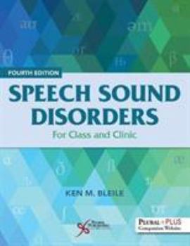 Paperback Speech Sound Disorders: For Class and Clinic Book