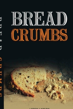 Paperback Bread Crumbs Book
