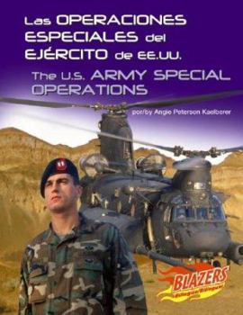 Library Binding Las Operaciones Especiales del Ejército de Ee.Uu./The U.S. Army Special Operations [Spanish] Book