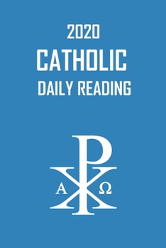 Paperback 2020 Catholic Daily Reading: Catholic Daily Bulletin for 2020 Year A Book