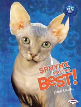 Library Binding Sphynx Are the Best! Book