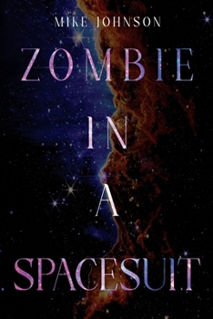 Paperback Zombie in a Spacesuit Book