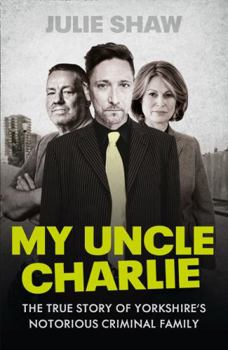 My Uncle Charlie - Book #2 of the Tales of the Notorious Hudson Family