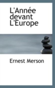 Paperback L'Ann E Devant L'Europe Book