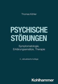 Paperback Psychische Storungen: Symptomatologie, Erklarungsansatze, Therapie [German] Book