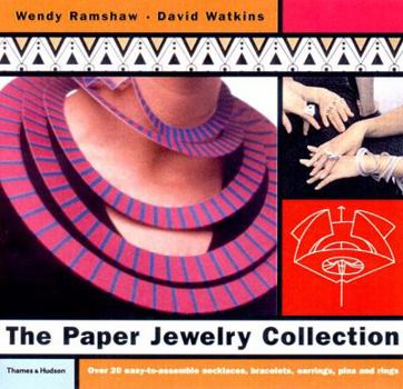Hardcover The Paper Jewelry Collection: Pop Out Artwear [With Hair Pins, Earrings, Jump Rings, Long Pins] Book