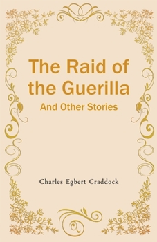 Paperback The Raid of the Guerilla And Other Stories Book
