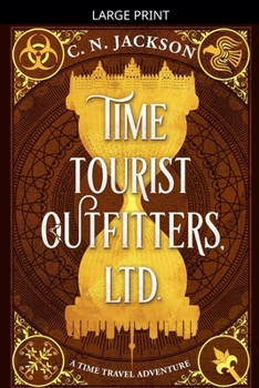 Paperback Time Tourist Outfitters, Ltd. [Large Print] Book