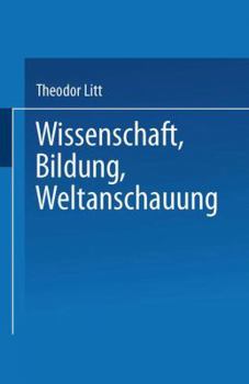 Paperback Wissenschaft Bildung Weltanschauung [German] Book