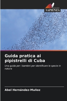 Paperback Guida pratica ai pipistrelli di Cuba [Italian] Book