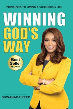 Paperback Winning God's Way: Principles To Living A Victorious Life Book