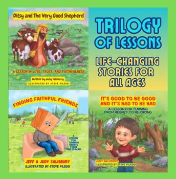 Paperback Trilogy of Lessons: Life-Changing Stories for All Ages Book