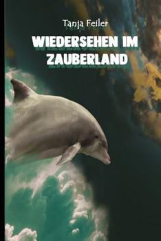 Paperback Wiedersehen Im Zauberland: Kurzgeschichte [German] Book