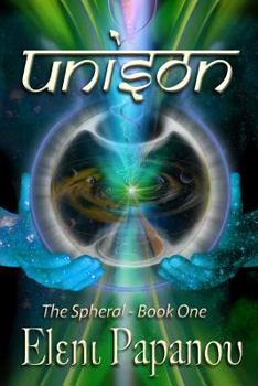 Unison - Book #1 of the Spheral