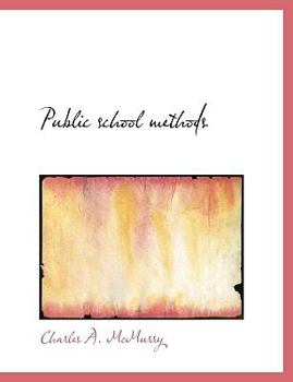 Paperback Public School Methods Book