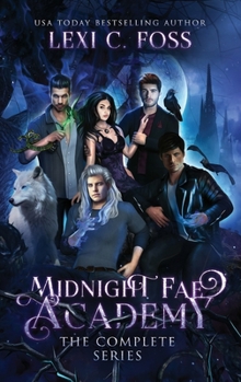 Hardcover Midnight Fae Academy: The Complete Series Book