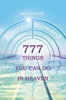 Paperback 777 Things You Can Do In Heaven Book