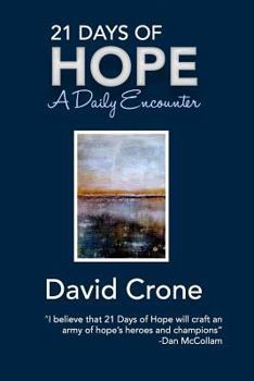 Paperback 21 Days of Hope: A Daily Encounter Book