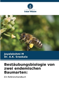 Paperback Bestäubungsbiologie von zwei endemischen Baumarten [German] Book