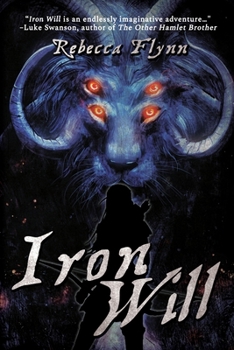 Iron Will - Book #2 of the Pandora Chronicles