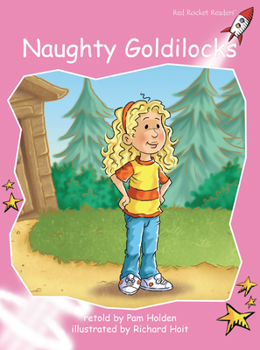 Paperback Naughty Goldilocks Book