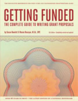 Paperback Getting Funded The Complete Guide to Writing Grant Proposals Book