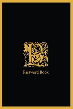 Paperback P password book: The Personal Internet Address, Password Log Book Password book 6x9 in. 110 pages, Password Keeper, Vault, Notebook and Book