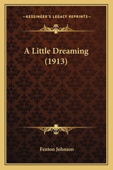 Paperback A Little Dreaming (1913) Book