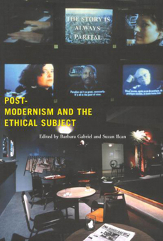 Hardcover Postmodernism and the Ethical Subject Book